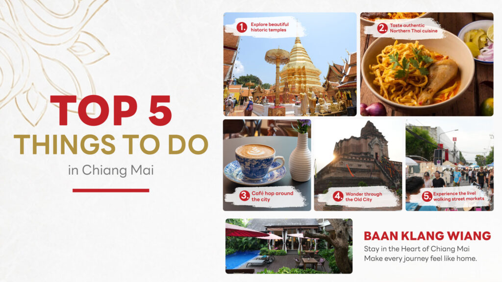 Top 5 Things to Do in Chiang Mai
